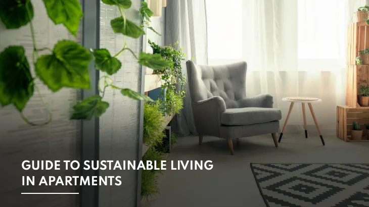 Guide to Sustainable Living in Apartments